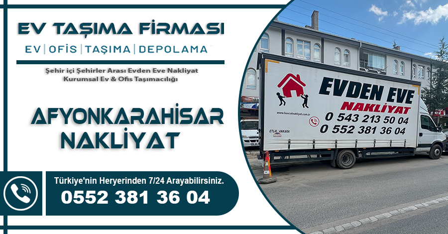 Afyonkarahisar Nakliyat Hasçat Ev Taşıma Firması
