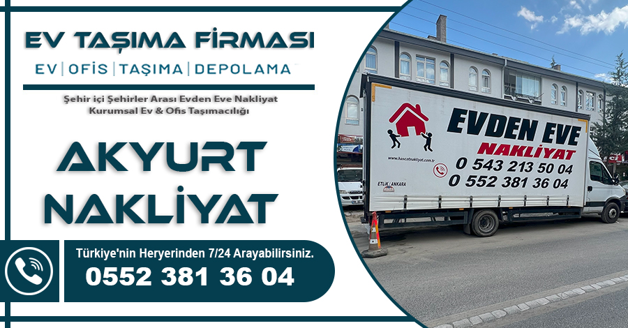 Akyurt Nakliyat Hasçat Ev Taşıma Firması