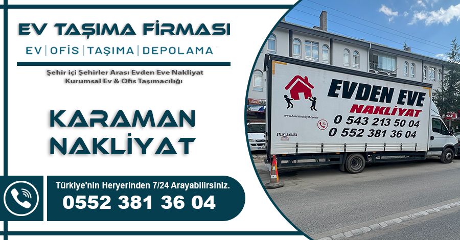 Karaman Nakliyat Hasçat Ev Taşıma Firması