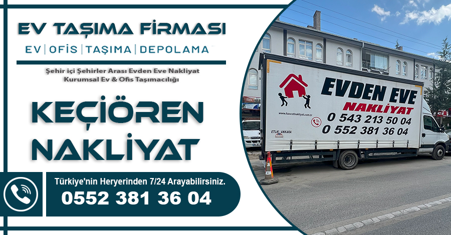 Keçiören Nakliyat Hasçat Ev Taşıma Firması