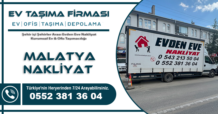 Malatya Nakliyat Hasçat Ev Taşıma Firması