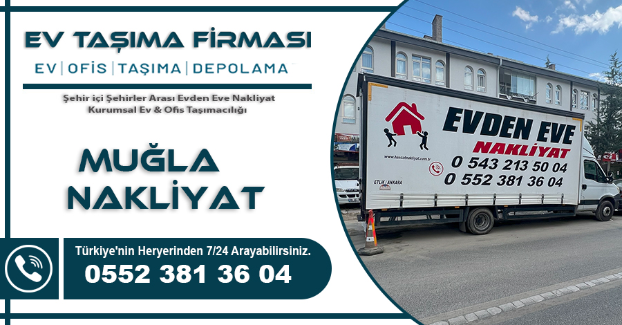 Muğla Nakliyat Hasçat Ev Taşıma Firması